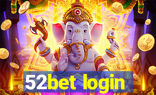 52bet login