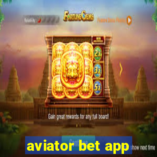 aviator bet app