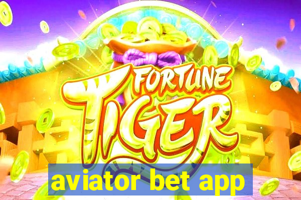 aviator bet app