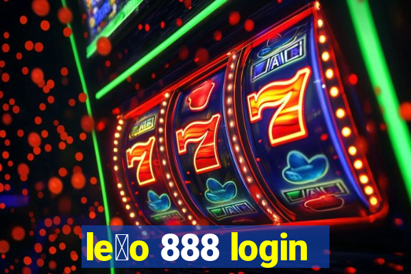 le茫o 888 login