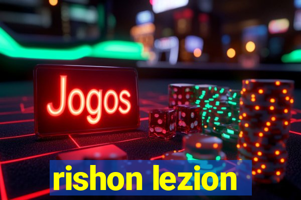 rishon lezion