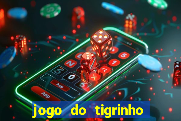 jogo do tigrinho com depósito de r$ 1