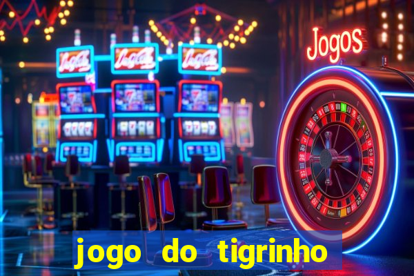 jogo do tigrinho com depósito de r$ 1