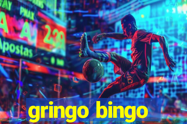 gringo bingo