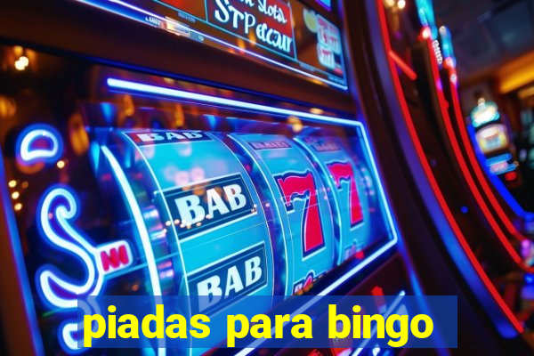 piadas para bingo