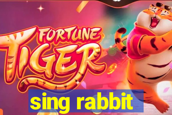 sing rabbit