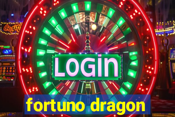 fortuno dragon