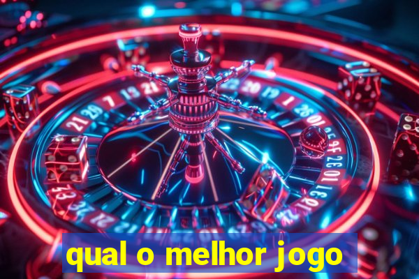 qual o melhor jogo