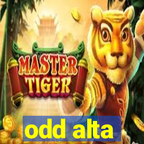 odd alta