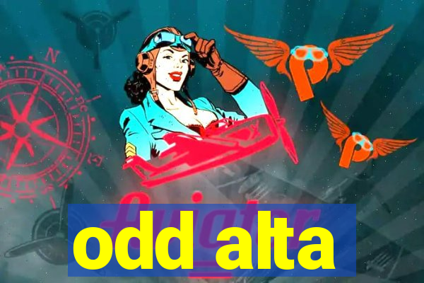 odd alta