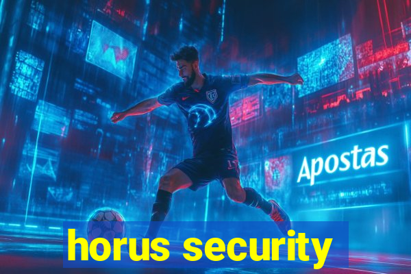 horus security