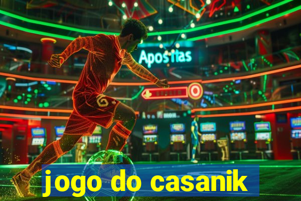 jogo do casanik