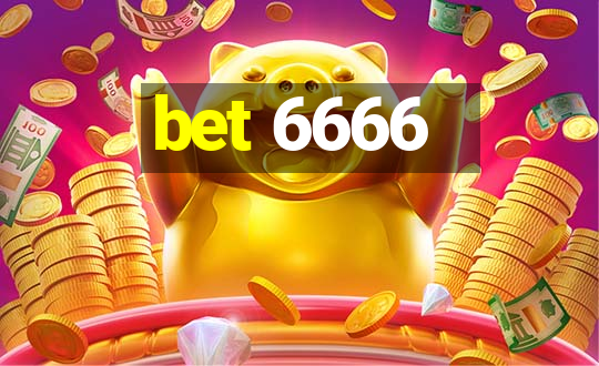 bet 6666