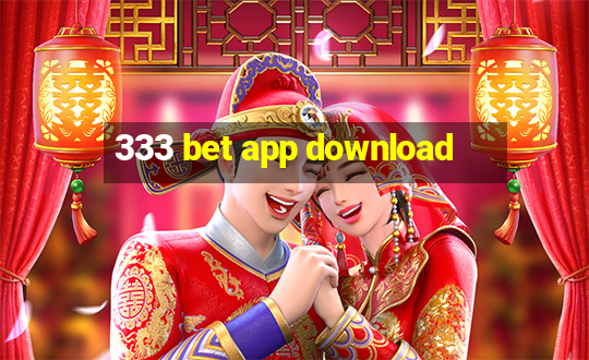 333 bet app download