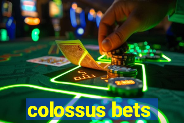 colossus bets