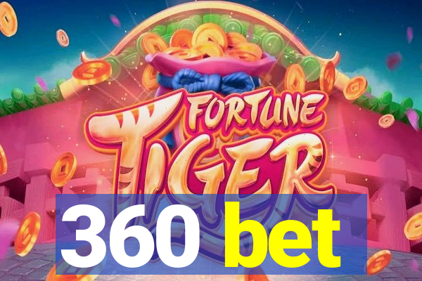 360 bet