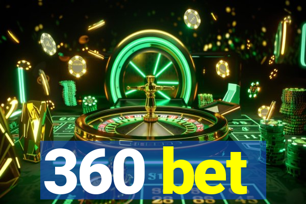 360 bet