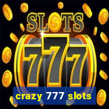 crazy 777 slots