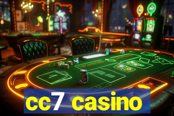 cc7 casino