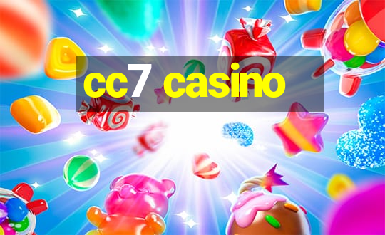 cc7 casino