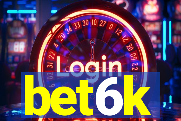 bet6k