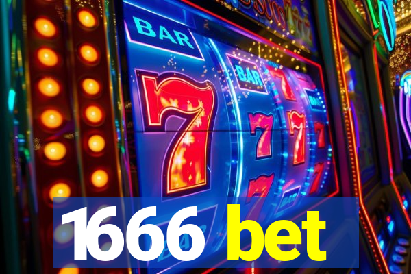 1666 bet