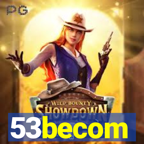 53becom