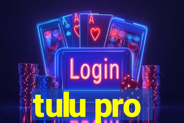 tulu pro