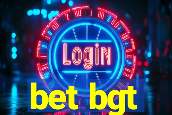 bet bgt