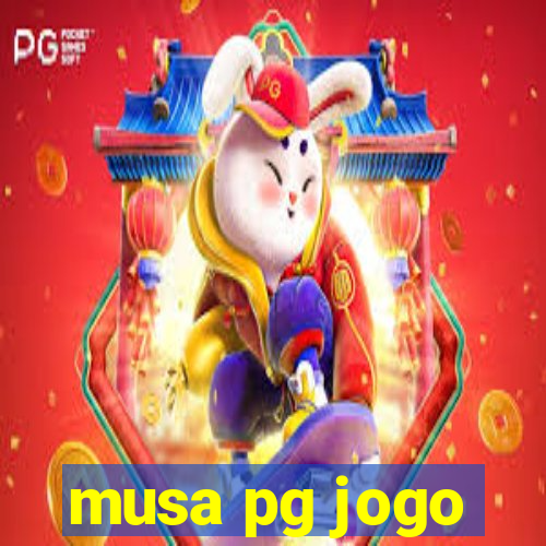 musa pg jogo