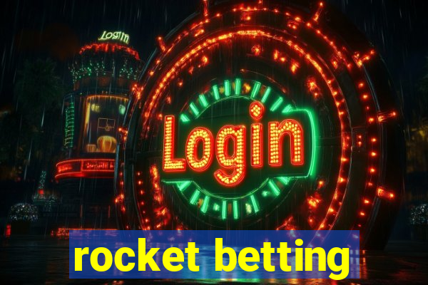 rocket betting