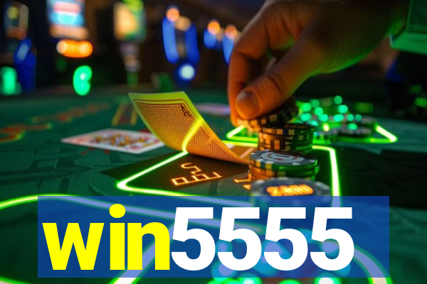 win5555