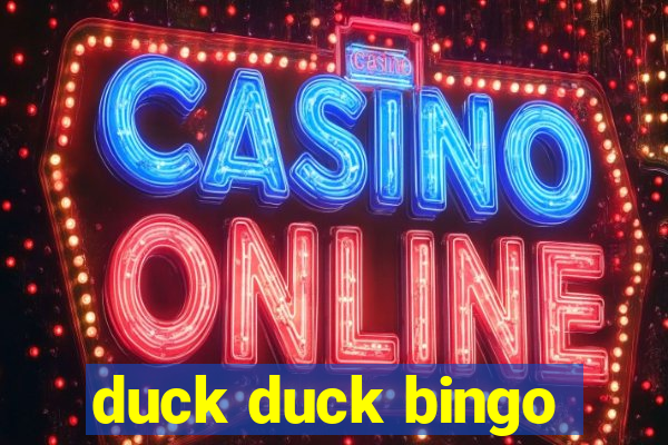 duck duck bingo