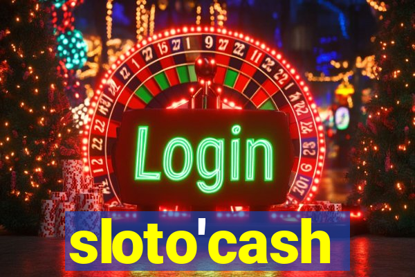 sloto'cash