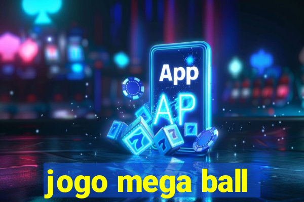 jogo mega ball