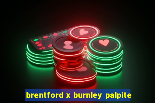 brentford x burnley palpite