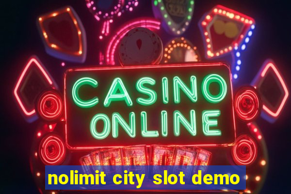 nolimit city slot demo