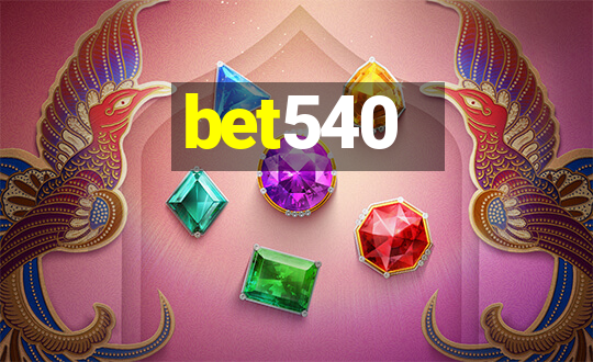 bet540