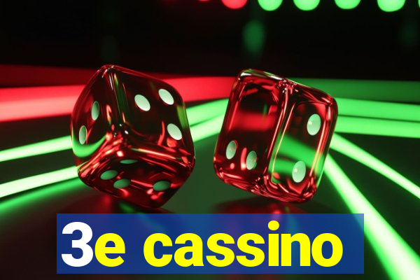 3e cassino