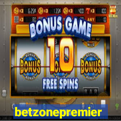 betzonepremier