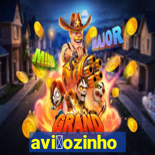 avi茫ozinho