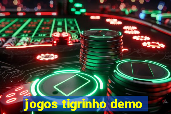 jogos tigrinho demo