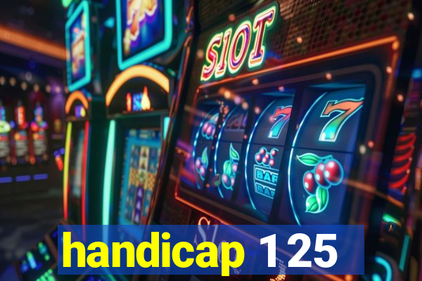 handicap 1 25