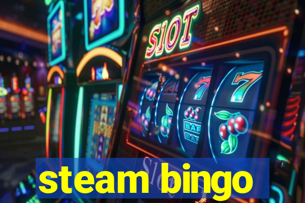 steam bingo