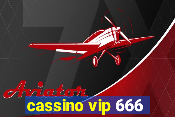 cassino vip 666