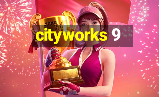 cityworks 9