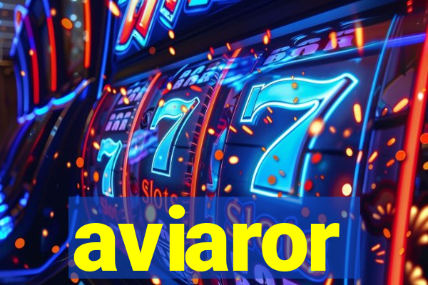 aviaror