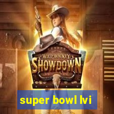 super bowl lvi