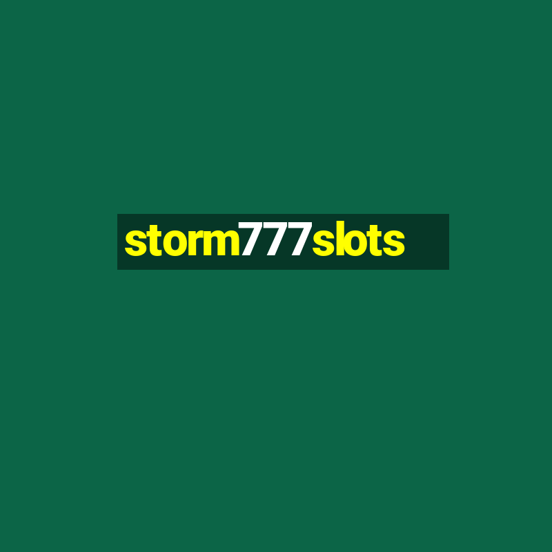 storm777slots