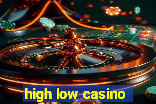 high low casino